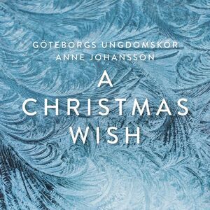 Britten / Johansson - Christmas Wish  CD